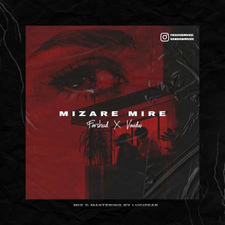 Frshud & Vandaw – Mizare Mire